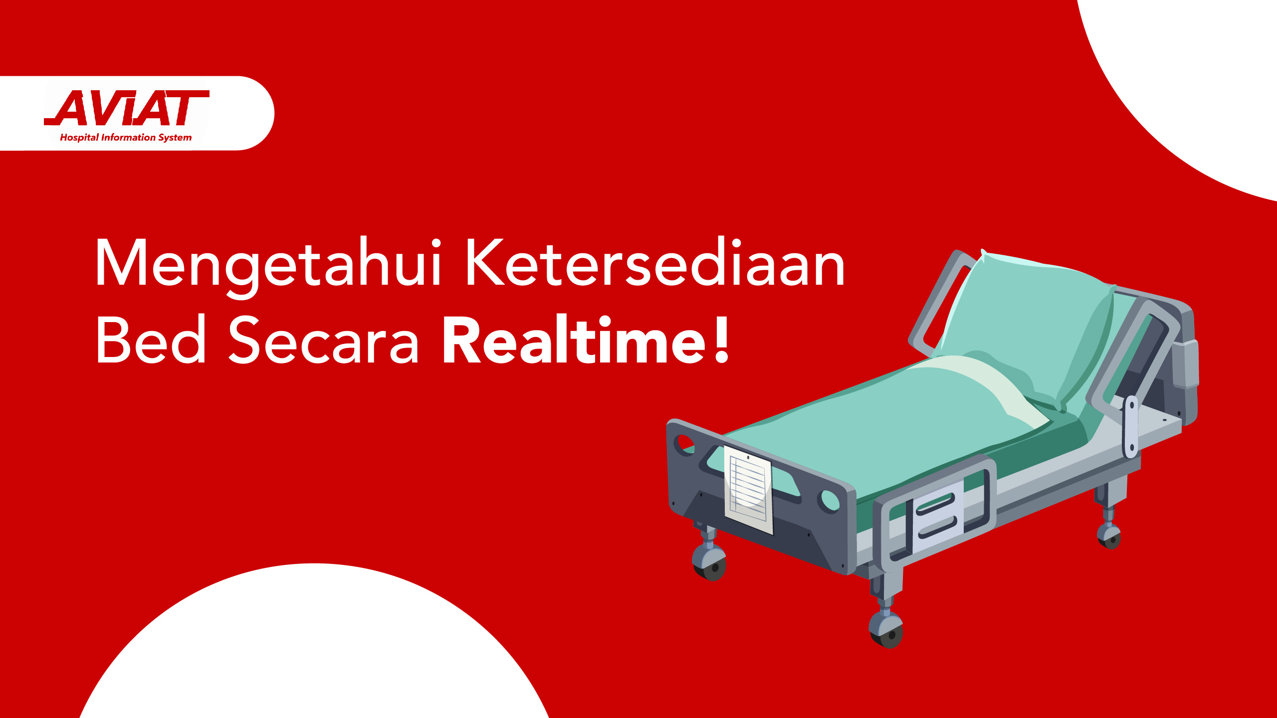 Mengetahui Ketersediaan Bed Secara Realtime!