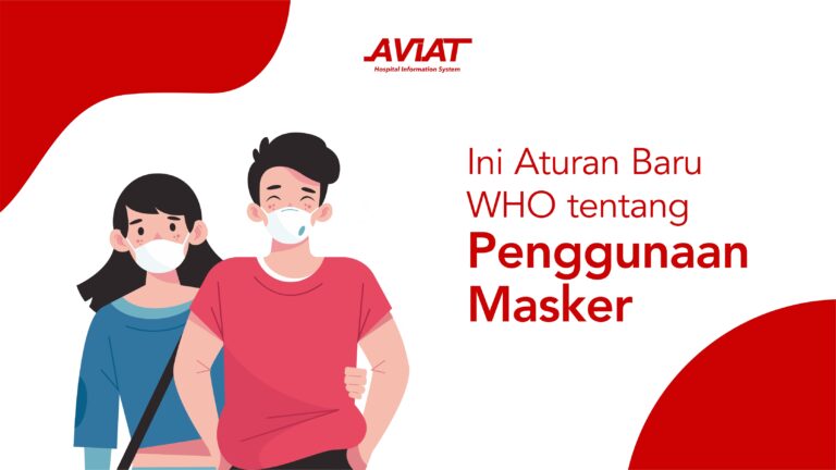 Ini Aturan Baru WHO tentang Penggunaan Masker!