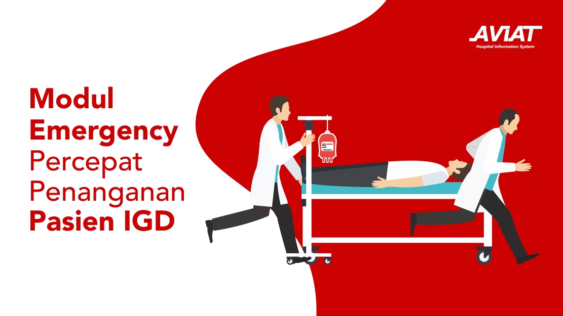 Modul Emergency Percepat Penanganan Pasien IGD