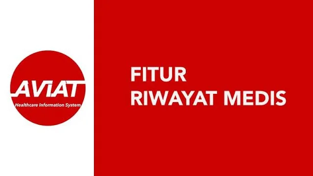 Fitur Riwayat Medis