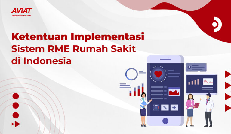 Ketentuan Implementasi Sistem RME Rumah Sakit di Indonesia