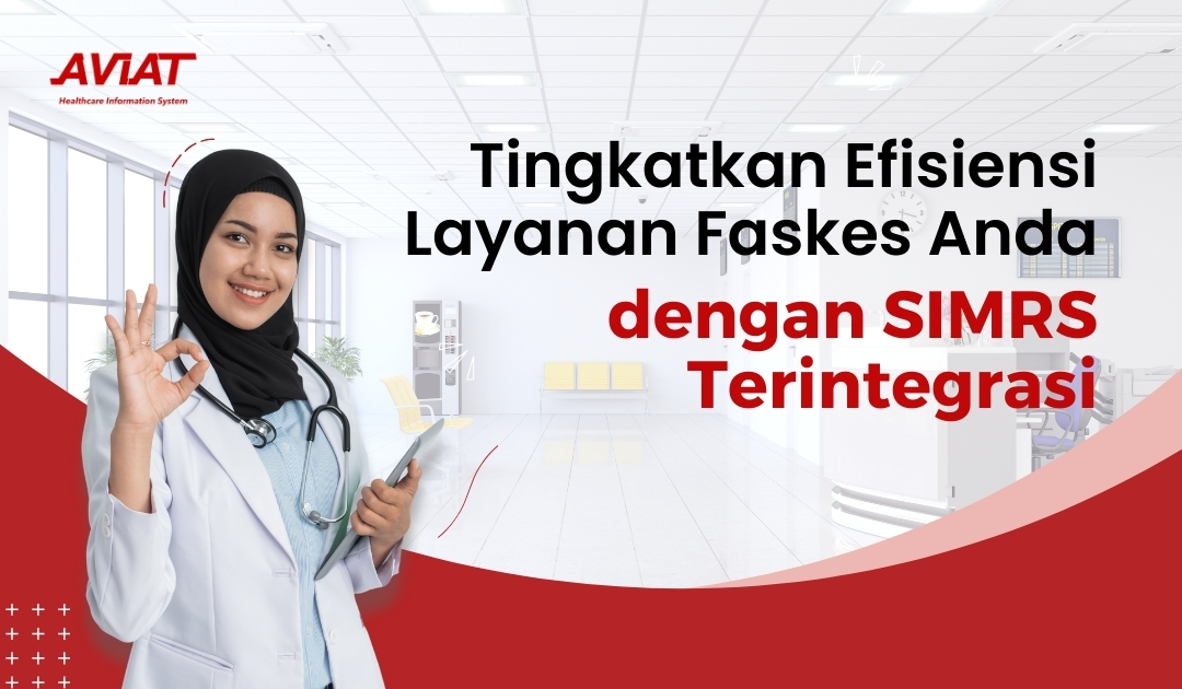 Tingkatkan Efisiensi Pengelolaan Jadwal Operasi Pasien dengan SIMRS Terintegrasi