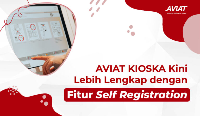 AVIAT KIOSKA Kini Lebih Lengkap dengan Fitur Self Registration