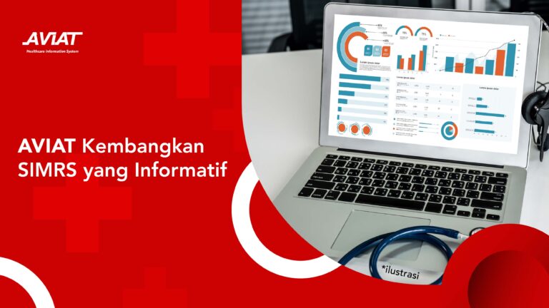 AVIAT Kembangkan SIMRS yang Informatif