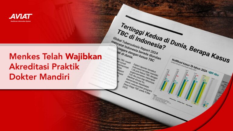 Menkes Telah Wajibkan Akreditasi Praktik Dokter Mandiri